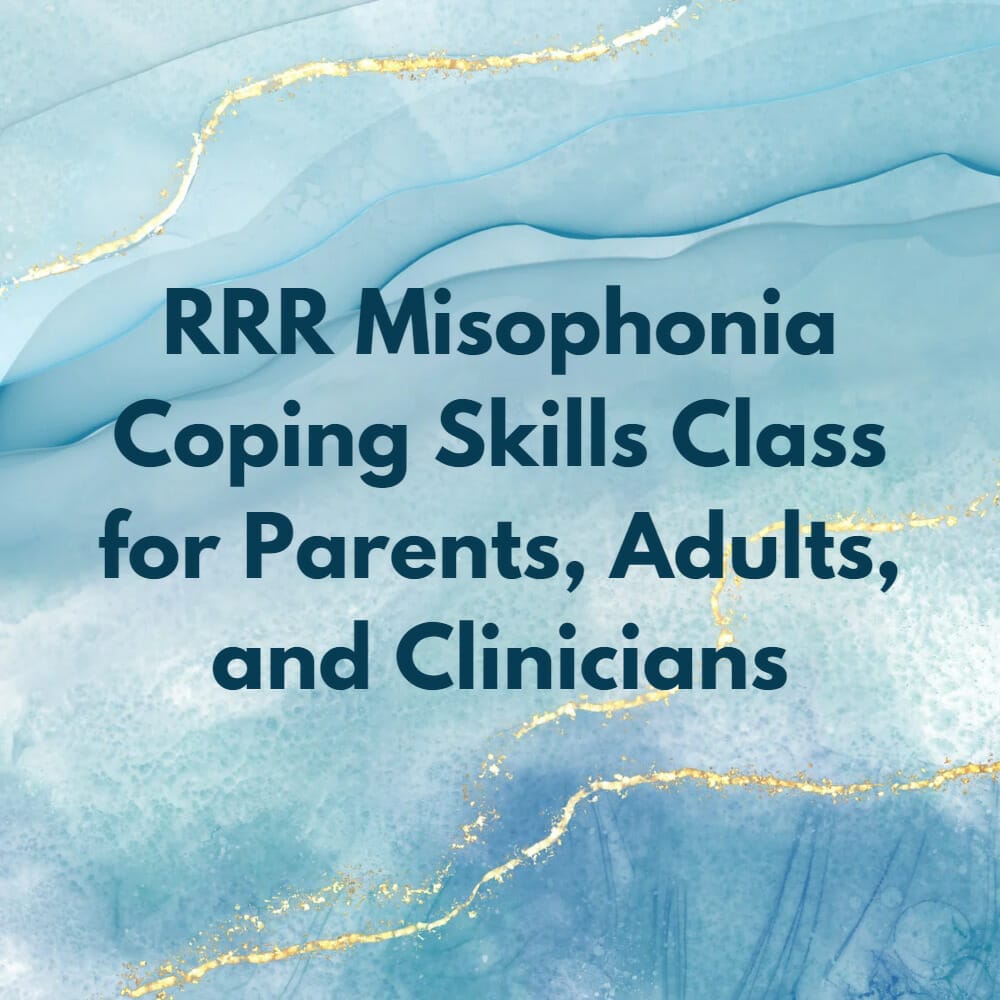 What is Regulate, Reason, Reassure? Misophonia Coping Skills.