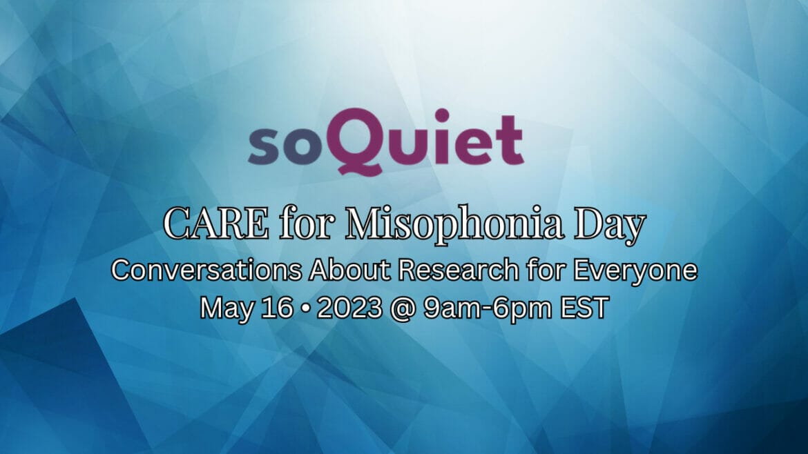 CARE For Misophonia Day – Misophonia International